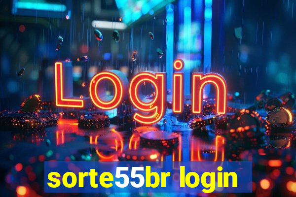 sorte55br login